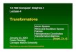 Transformations - Carnegie Mellon School of Computer Sciencefp/courses/graphics/pdf-color/04... · 2003. 1. 23. · TransformationsTransformations 15-462 Computer Graphics I Lecture