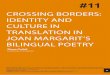 CROSSING BORDERS: IDENTITY AND CULTURE IN … · this poetry represents for Catalan—and also for Spanish—literary traditions at the crossroads, focusing on the political, literary