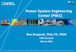 NREL I PowerSystemEngineering Center(PSEC) · PSEC develops solutions to provide “end-to-end” capabilities from devices to markets . 6 NWTC&–2MW+ ESIF& 1kWL2MW& DERTF 1kWL200kW&