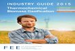 INDUSTRY GUIDE 2015 Thermochemical PRODUCERS ......individual fireplaces with low efficiency, gasification enables one to meet heat demand while being able to generate power with a
