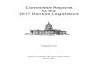 Committee Reports to the 2017 Kansas Legislature -- Supplement · 2017. 3. 8. · fellowships, and other collaborative ventures. Recruitment through fellowships and internships. The