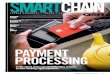 SmartChain Smart - Davina van Buren · sooner it will avoid the consumer confu-sion that has plagued those retailers who thought early adoption of EMV hard-ware would be advantageous,”