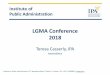 LGMA Conference 2018 · 2018. 10. 24. · Circumstances! “People are always blaming circumstances for what they are. I do not believe in circumstances. The people who get on in