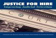JUSTICE FOR HIRE...Library of Congress Cataloging-in-Publication Data Justice for hire : a statement on national policy by the Research and Policy Committee of the Committee for Economic