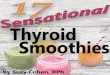 To all the smoothie lovers out there, here’s a recipe book to ......2 To all the smoothie lovers out there, here’s a recipe book to make smoothies that protect your thyroid gland