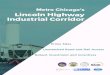 Metro Chicago's Lincoln Highway Industrial Corridor...Jun 28, 2019  · GLENWOOD-DYER RD E 231ST ST W LINCOLN HWY LINCOLN HWY W STEGER RD VOLLMER RD E JOE ORR RD W JOE ORR RD ST RIEGEL