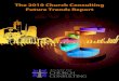 The 2010 Church Consulting Future Trends Report€¦ · Pastor Survey Results 14 Consultant Survey Results 21 Commentaries Alan Chandler 22 Barry Winders 23 Bill Easum 24 Chuck Lawless