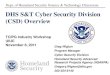 DHS S&T Cyber Security Division (CSD) Overviewtcipg.org/sites/default/files/slides/11_Wigton-G_DHS-Overview_11-08... · 8/11/2011  · DHS S&T Cyber Security Division (CSD) Overview