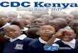 CDC Kenya Annual Report 2017 · CDC’s IMPACT in 2017 684,000 PEOPLE 684,000 people on life-saving antiretroviral therapy 328,000 WOMEN 328,000 pregnant woman enrolled in antenatal