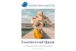 Fascinerend Qatar - De Blauwe Vogel...Museum van Islamitische Kunst en Dinner Dhow Cruise Dag 02: Doha (optioneel programma) Sluit de sightseeingtour af met een bezoek aan de Pearl