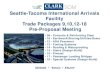 Seattle-Tacoma International Arrivals Facility Trade ... · 10/1/2016  · Seattle-Tacoma International Arrivals Facility Trade Packages 9,10,12-18 Pre-Proposal Meeting ... • Roofing