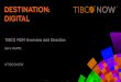 TIBCO MDM Overview and Direction · TIBCO MDM - Overview 2. Introducing MDM 9 3. MDM Direction. This document (including, without limitation, any product roadmap or statement of direction