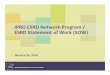 1.26.16 IPRO ESRD Network Program and Statement of Work ... · 1/1/2016  · Provide patient and staff education on policies and procedures Communicate with the Network and Department