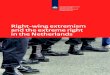 Right-wing extremism and the extreme right in the Netherlands · right-wing extremism and the extreme right is often much more significant. A gap exists between the actual threat
