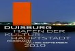 Duisburg Hafen der Kultur- Hauptstadt · Duisburg-Nord, 29. august 2010, 11 – 15 uhr museumsfest der Köhler-osbahr-stiftung mit der bürger-stiftung Duisburg, Kultur- und stadthistorisches
