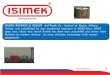 ISIMEK BIOMASS & BOILER Ind.Trade Co., located at Kazan, …donar.messe.de/exhibitor/ligna/2017/Y637742/isimek... · 2016. 11. 14. · ISIMEK BIOMASS & BOILER Ind.Trade Co., located