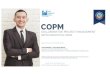 R.E.P. No. 4469 COPM · managers to go further in taking PMO as part of their strategic project portfolio management initiatives. With this COPM with PMO workshop our facilitators