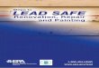 Renovation, Repair and Painting - Savannah State University to Lea… · complete a home renovation, repair or painting project using lead safe work practices. Lead safe work practices