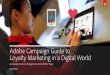 Adobe Campaign Guide to Loyalty Marketing in a Digital World · Sephora to Go App Incorporates Loyalty The Sephora to Go iPhone app lets customers view past purchases (both in-store