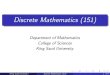 Discrete Mathematics (151) - KSU · Chapter 1: TheFoundations: LogicandProofs (King Saud University) Discrete Mathematics (151) 2 / 74 . 1.1 Propositional Logic (King Saud University)