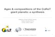 Ages & compositions of the CoRoT giant planets: a synthesis · supported by SET (from giant planets to giant stars ; could be extended later, especially for rocky / smaller planets)