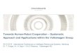 Towards Human-Robot Cooperation – Systematic Approach ... · Applications within the Volkswagen Group 02.10.2015 1. Motivation 2. Applications within the Group 3. Systematic Approach