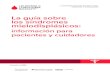 New La guía sobre los síndromes mielodisplásicos · 2020. 6. 30. · La guía sobre los síndromes mielodisplásicos: información para pacientes y cuidadores I 3 Sigla Término