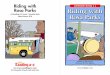 Riding with LEVELED BOOK • J Rosa Parks Riding withRiding with Rosa Parks A Reading A–Z Level J Leveled Book Word Count: 272 Visit for thousands of books and materials. Written