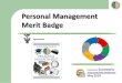 Personal Management Merit Badge - Scoutworks · higher than inflation. (Medium Risk) Mutual Funds • Many people are afraid to invest in one stock. They use Mutual Funds • Mutual
