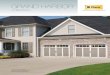 collection - Garage Doors, Commercial Garage Door ...€¦ · When budget is the deciding factor, this low-maintenance, insulation-optional steel frame carriage house style garage