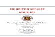 EXHIBITOR SERVICE MANUAL - ... Exhibitor Dismantle: Saturday, June 22 3:00 p.m. – 7:00 p.m. Drivers for all carriers must be checked in at the Capital Exhibitor Service Desk for