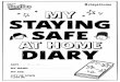 MY STAYING SAFE - Families Magazine | Find Things to do ......do today? Write about your day. #stayathome What is your favourite food to eat? Breakfast Lunch Dinner #stayathome Write