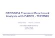 OECD/NEA Transient Benchmark Analysis with PARCS - THERMIX€¦ · -0.02$/K for LWRs (Ott)-0.002$/K for FBRs (Ott)-0.0072$/K for PBMR ... PBMR-400 vs. PBMR-268 Reserve Shutdown in