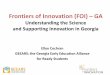 Frontiers of Innovation (FOI) – GA · Frontiers of Innovation (FOI) – GA Understanding the Science and Supporting Innovation in Georgia . Ellyn Cochran. GEEARS: the Georgia Early