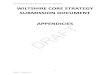 Wiltshire Core Strategy Submission Document - Appendices ... · A drainage strategy is required to be agreed with Wessex Water. Where network modelling is required Wessex Water will