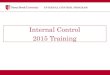 Internal Control 2015 Training - Stony Brook University...PowerPoint Presentation Author: Deborah Abbate Created Date: 7/31/2015 11:33:03 AM 
