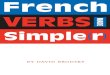 Learning/19.French/… · Contents Preface ix Introduction 1 PART I.FORMS OF VERBS 1. Present Tense 11 2. Imperfect Tense and Present Participle 39 3. Past Participle 45 4. Simple