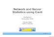 Network and Server Statistics using Cactipacnog.net/pacnog6/presentations/linux-network/cacti.pdf · “Cacti is a complete frontend to RRDTool, it stores all of the necessary information