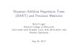 Bayesian Additive Regression Trees (BART) and Precision ...I Each ITR applied to a xed independent test dataset of size 2000 to determine the value function. ... relative to the true