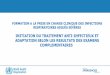 INITIATION DU TRAITEMENT ANTI-INFECTIEUX ET ...laddh-algerie.org/wp-content/uploads/2020/03/Module_7...HEALTH programme EMERGENCIES Prescription d’un traitement anti-infectieux aux