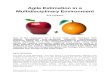 Agile Estimation in a Multidisciplinary Environment Estimation in a... · Agile Estimation The goal of agile estimation, and also where it is fundamentally different from traditional