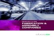 New INDUSTRY 4.0 AND FABRICATION & ASSEMBLY COMPANIES · 2018. 11. 2. · Today’s advanced robots and automa- ... As digitization becomes ubiquitous, the next wave in manufacturing