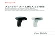 Xenon™ XP 195X Series - Honeywell Scanning & Mobility · Xenon™ XP 195X Series Area-Imaging Scanners and Bases Scanner Models: 1950g, 1950h, 1952g, 1952h, 1952g-BF, 1952h-BF Base