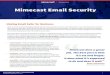 Mimecast Email Security - Kuiper Tech · 2019. 12. 9. · Key capabilities include real-time examination of the inbound email’s display name, reply-to information, and body content,
