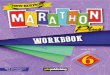 New 6MRT PLUS 6 WORKBOOK - YDS Publishing · 2020. 5. 12. · everybody is home then. Choose the best option to complete the sentence. A ... MARATHON PG 6 WORKBOOK I am very tired!