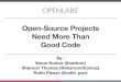 Open-Source Projects Need More Than Good Code source... · 2015. 2. 3. · Why Git/GitHub, as opposed to Mercurial/Bitbucket or some other system? ... • Participation in PyCon’15