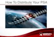 How To Distribute Your PSA - Goodwill Communications · • Post on PSA Digital • Storyboard/newsletter • Blast emails • Network outreach Broadcast TV. PSA Distribution •Digital