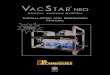 Installation and Operation Manual3 Congratulations on the purchase of your new VacStar NEO Dental Vacuum System hereafter referred to as VacStar NEO in this manual . Your VacStar NEO