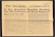 Fort Worth, Texas THE SOUTHER~ NSERVATIVE · THE SOUTHER~ BULK RATE U. 5. Postage PAID Fort Worth, Texas NSERVATIVE Permit No. 1665 -To Plead for a Return of Constitutional Government-