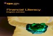 Financial Literacy - Welcome to CPA Nova Scotia · 2019. 9. 30. · 50% would volunteer to further financial literacy education. • CPAs are already active in their communities and